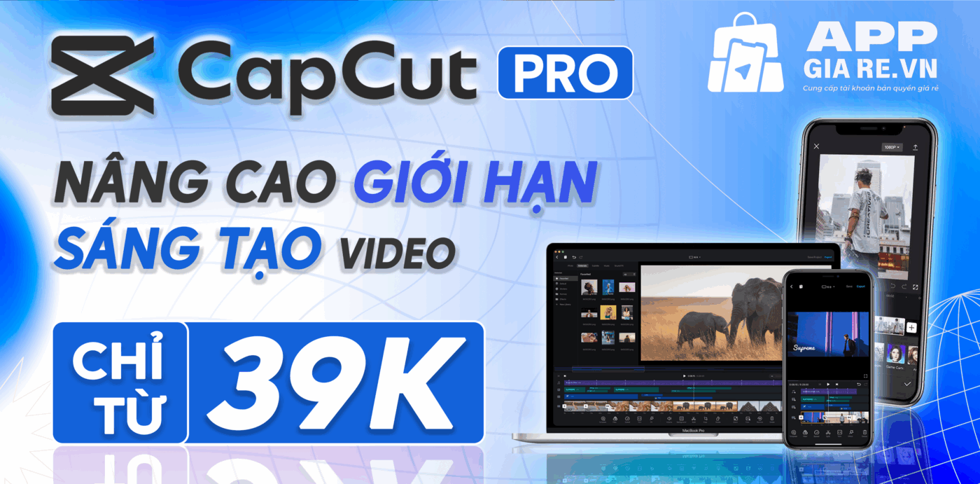 BANNER CAPCUT GIA CHI TU 39K TAI APPGIARE.VN