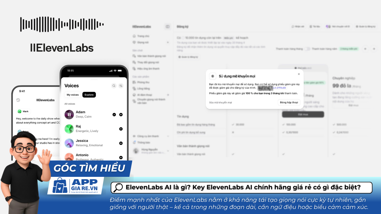 ElevenLabs AI la gi Key ElevenLabs AI chinh hang gia re co gi dac biet