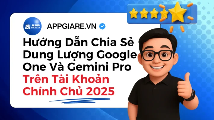 Hướng Dẫn Chia Sẻ Dung Lượng Google One Và Gemini Pro Trên Tài Khoản Chính Chủ 2025
