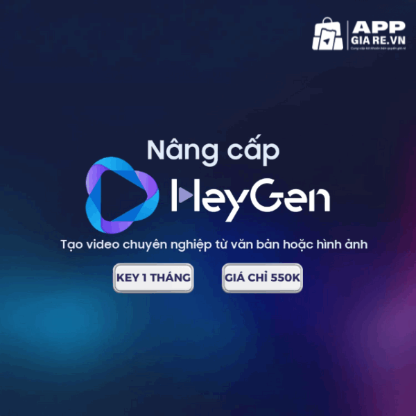 Mua HeyGen AI Goi Creator Gia Re Chi 550KThang Tai APPGIARE.VN