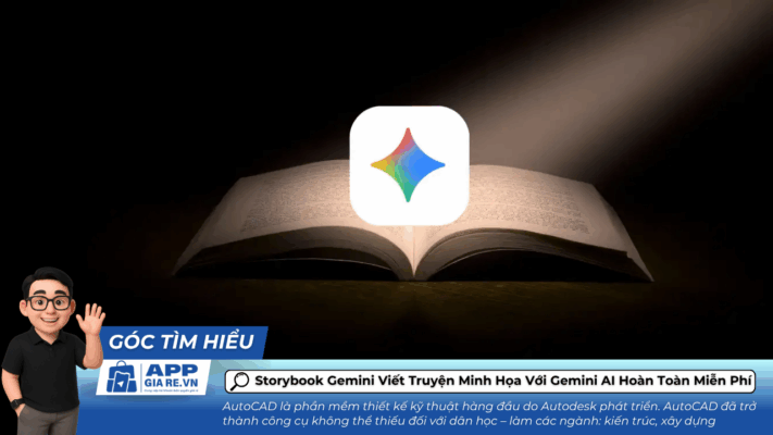 Storybook Gemini Viet Truyen Minh Hoa Voi Gemini AI Hoan Toan Mien Phi