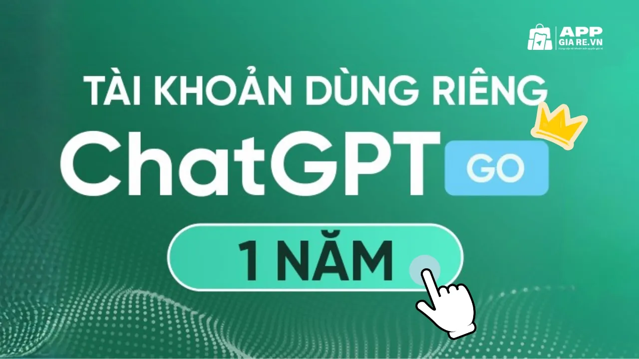 Appgiare.vn cung cấp các gói dịch vụ mua tài khoản, nâng cấp ChatGPT Go chính chủ với giá siêu tiết kiệm