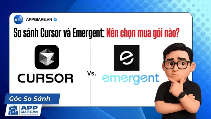 So sánh Cursor và Emergent: Nên chọn mua gói nào?