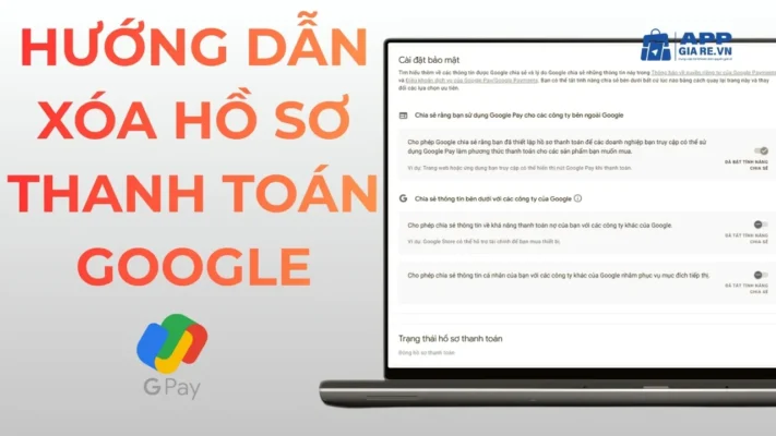 Cách xóa hồ sơ thanh toán Google nhanh chóng, đơn giản