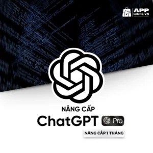 Nâng cấp CHATGPT Pro tài khoản chính chủ