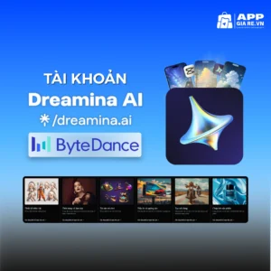 Mua tài khoản Dreamina Capcut AI