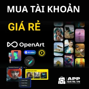 Mua tài khoản OpenArt AI giá rẻ