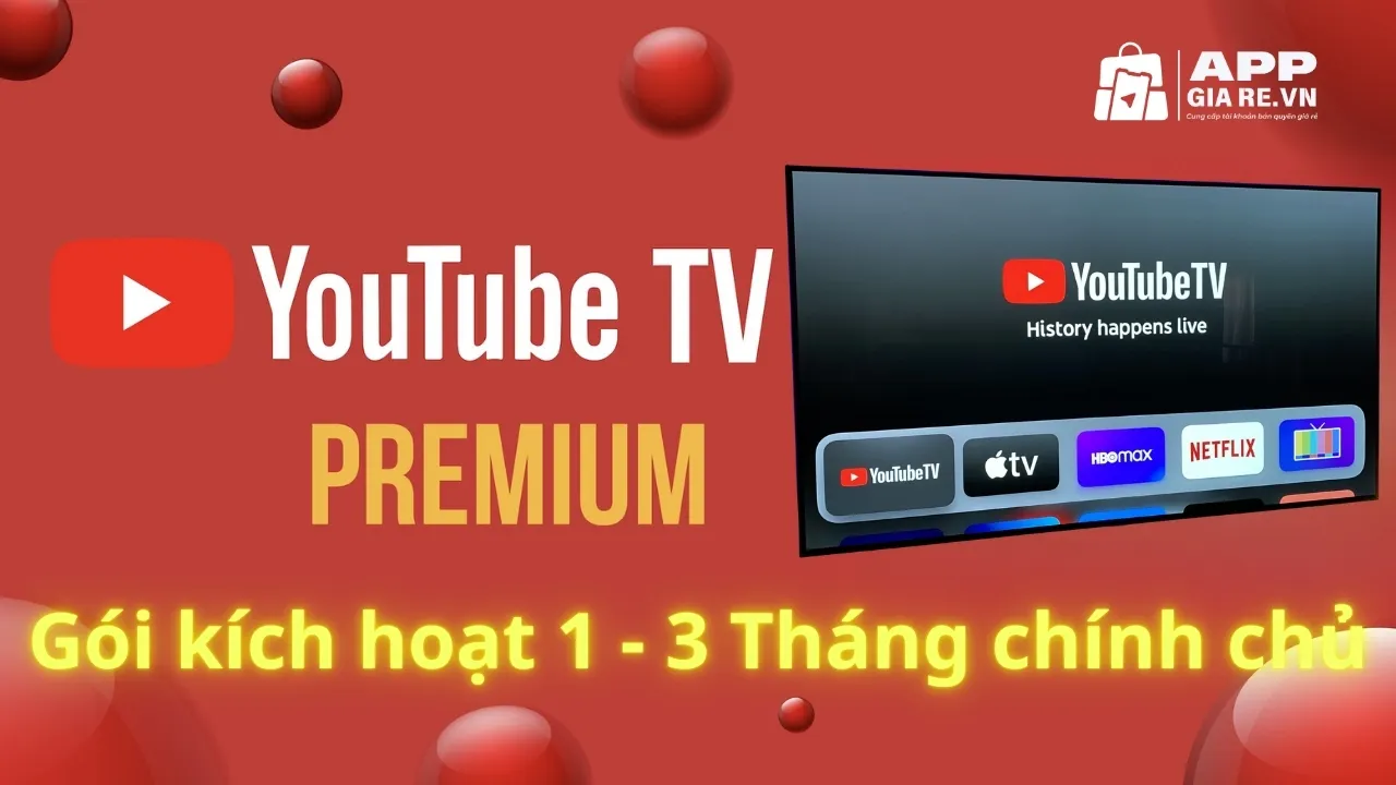 YouTube Premium TV gói kích hoạt 1-3 tháng chính chủ trên App Giá Rẻ